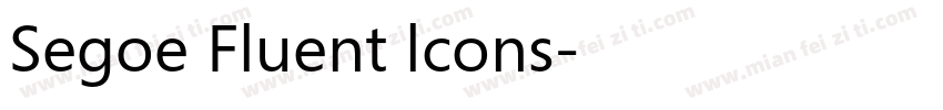 Segoe Fluent lcons字体转换